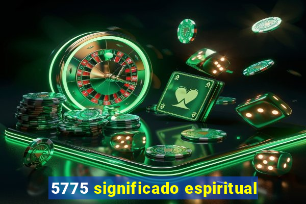 5775 significado espiritual